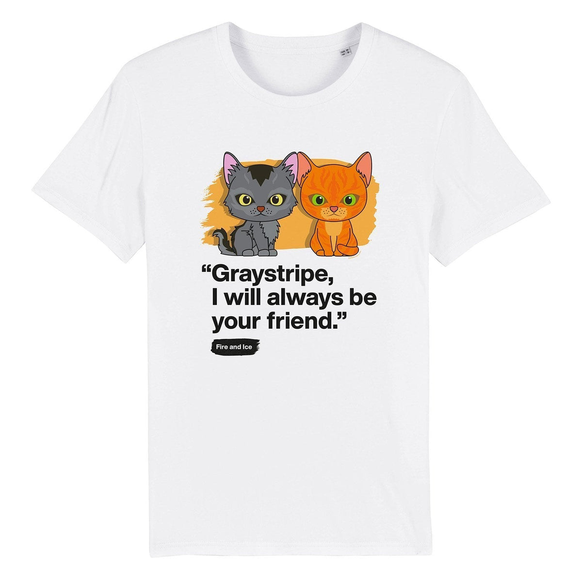 Warriorcats Always Be Your Friend - Graystripe & Firestar Tee Warrior Cats Store