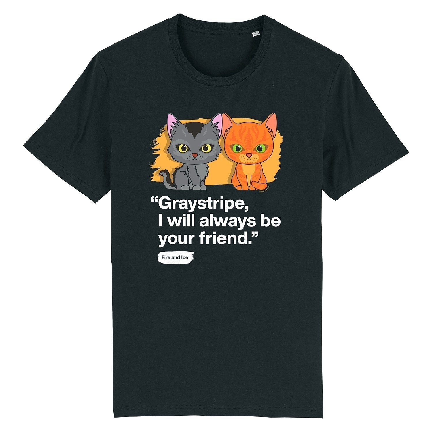 Warriorcats Always Be Your Friend - Graystripe & Firestar Tee Warrior Cats Store